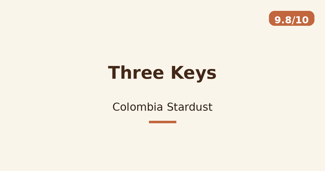 Three Keys — Colombia Stardust